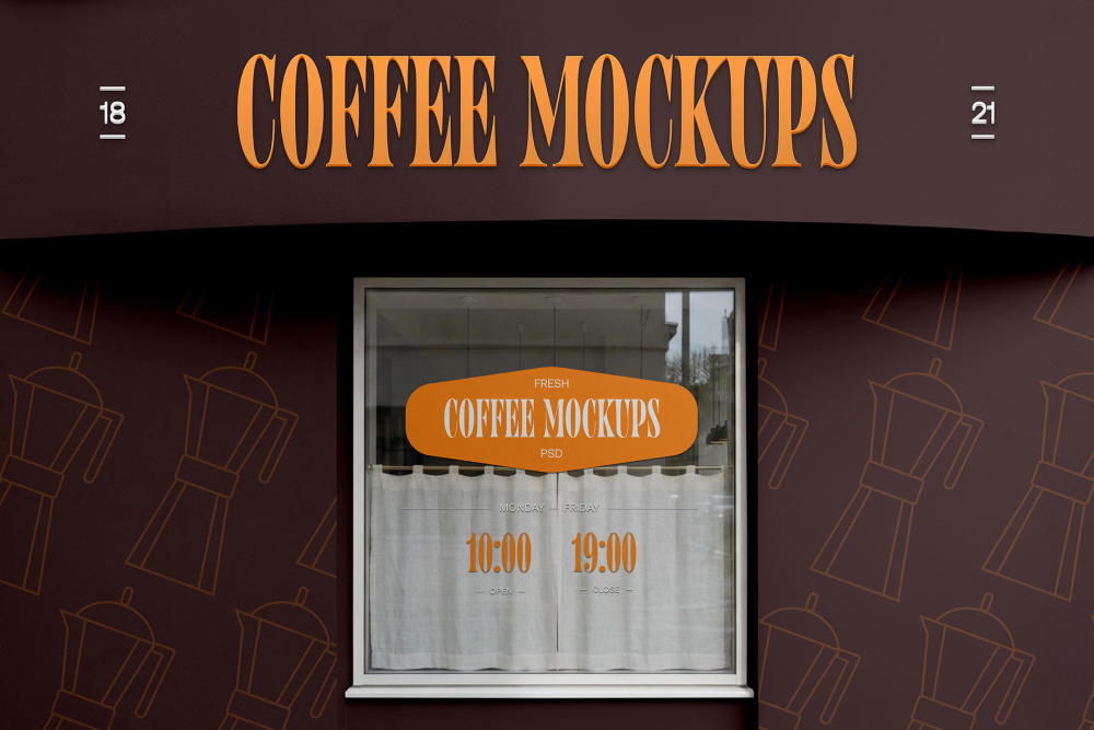 Front view of a coffee shop storefront with a dark brown patterned wall, large orange header text reading "COFFEE MOCKUPS", and a square window displaying business hours.