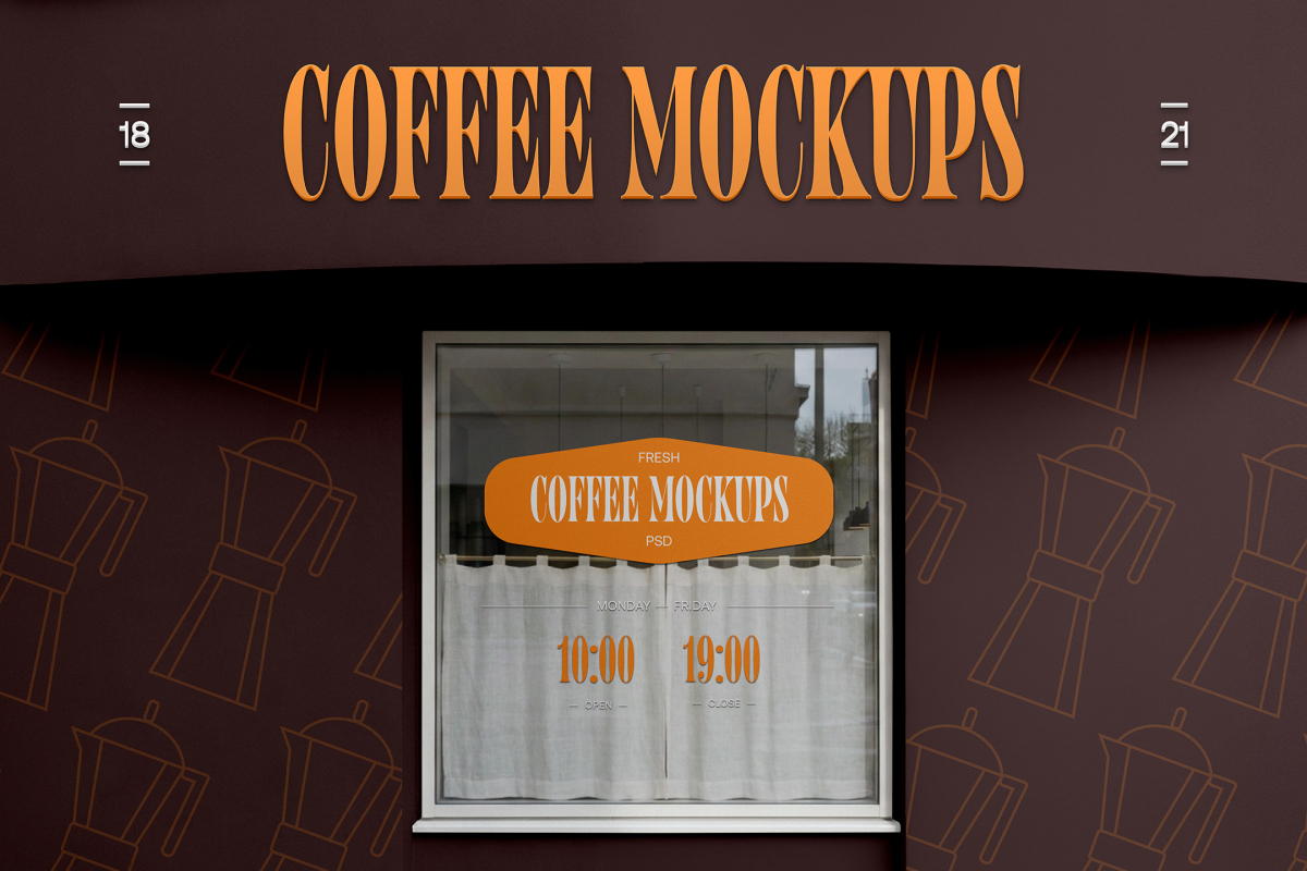 Front view of a coffee shop storefront with a dark brown patterned wall, large orange header text reading "COFFEE MOCKUPS", and a square window displaying business hours.